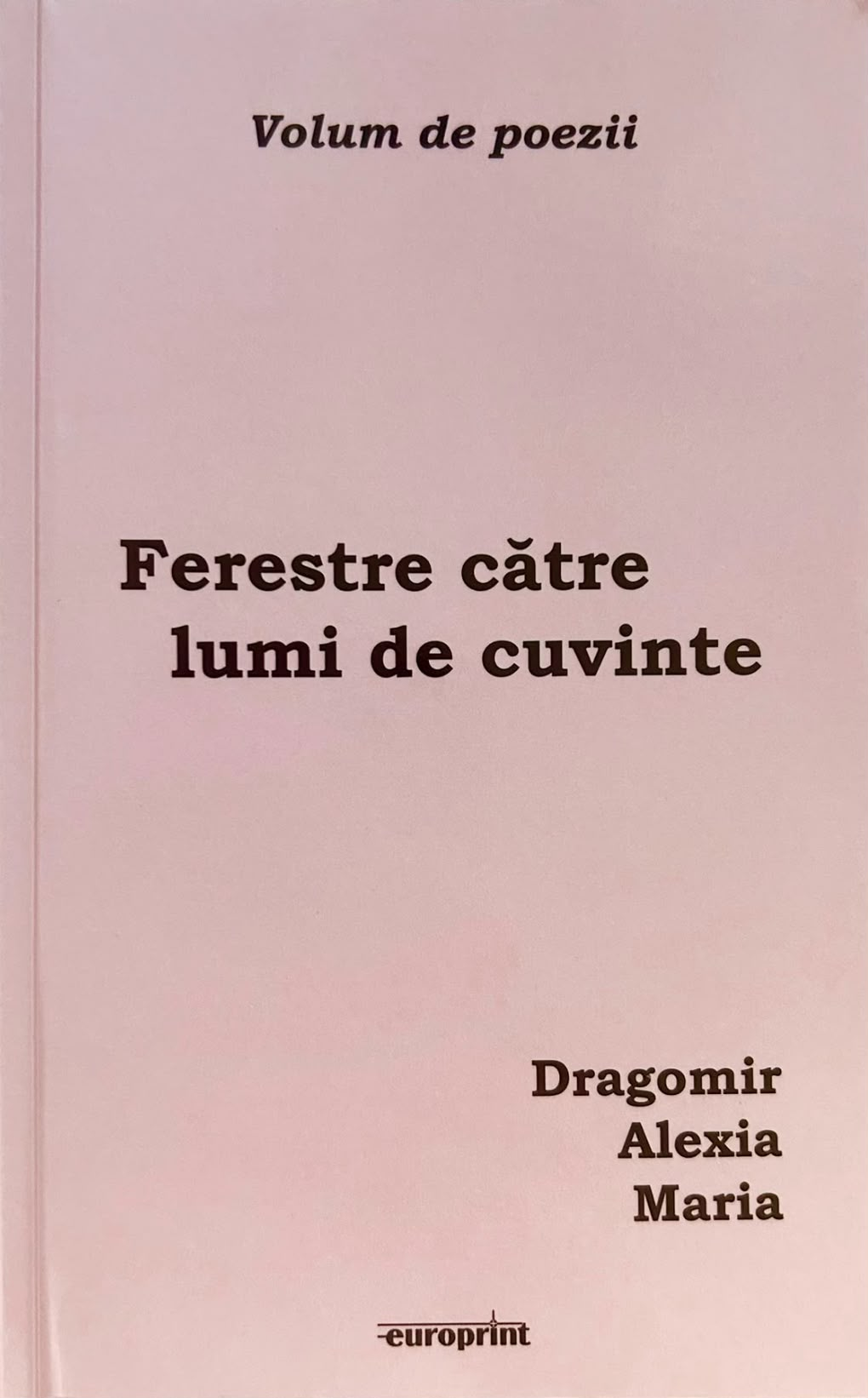 Original pink cover of Ferestre către lumi de cuvinte by Alexia Maria Dragomir, Europrint
